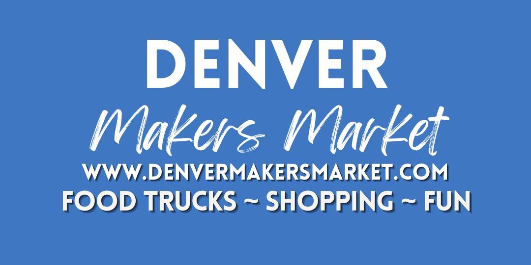 Denver Makers Market Littleton