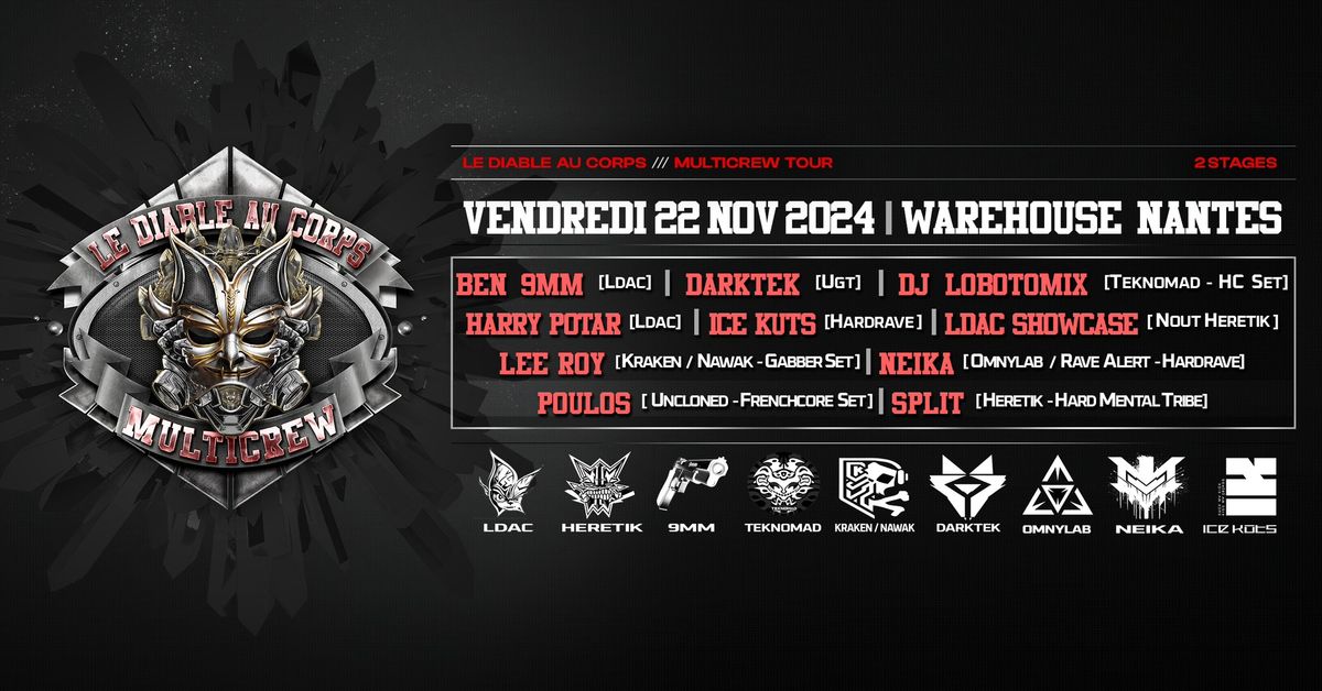 Le Diable au Corps w\/ Heretik, Nawak, Teknomad & More @Warehouse Nantes - 13\u20ac