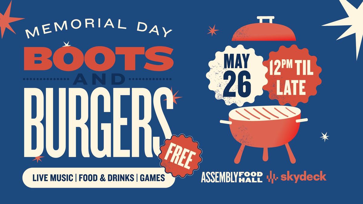 Boots & Burgers | Memorial Day Celebration