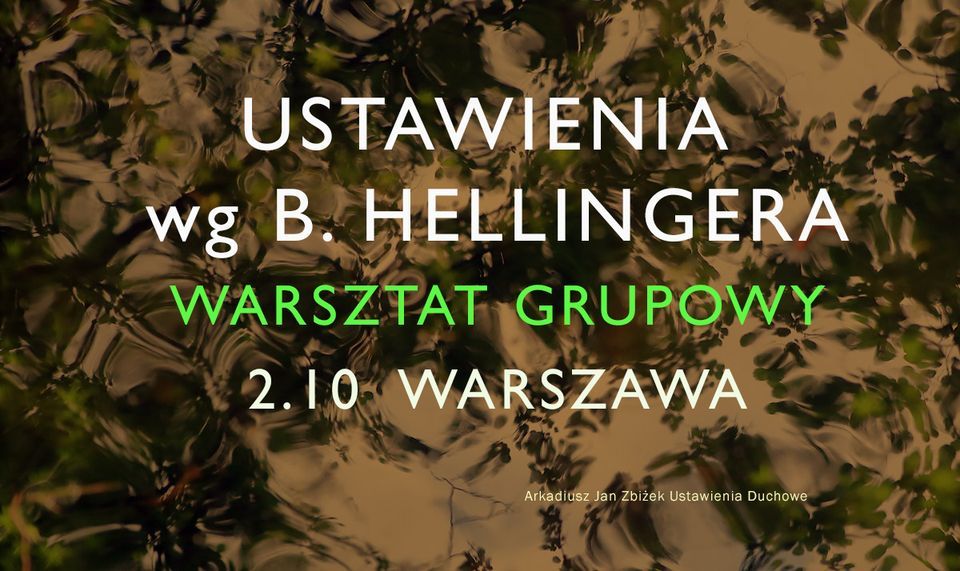 Warszawa - Ustawienia grupowe wg. Berta Hellingera