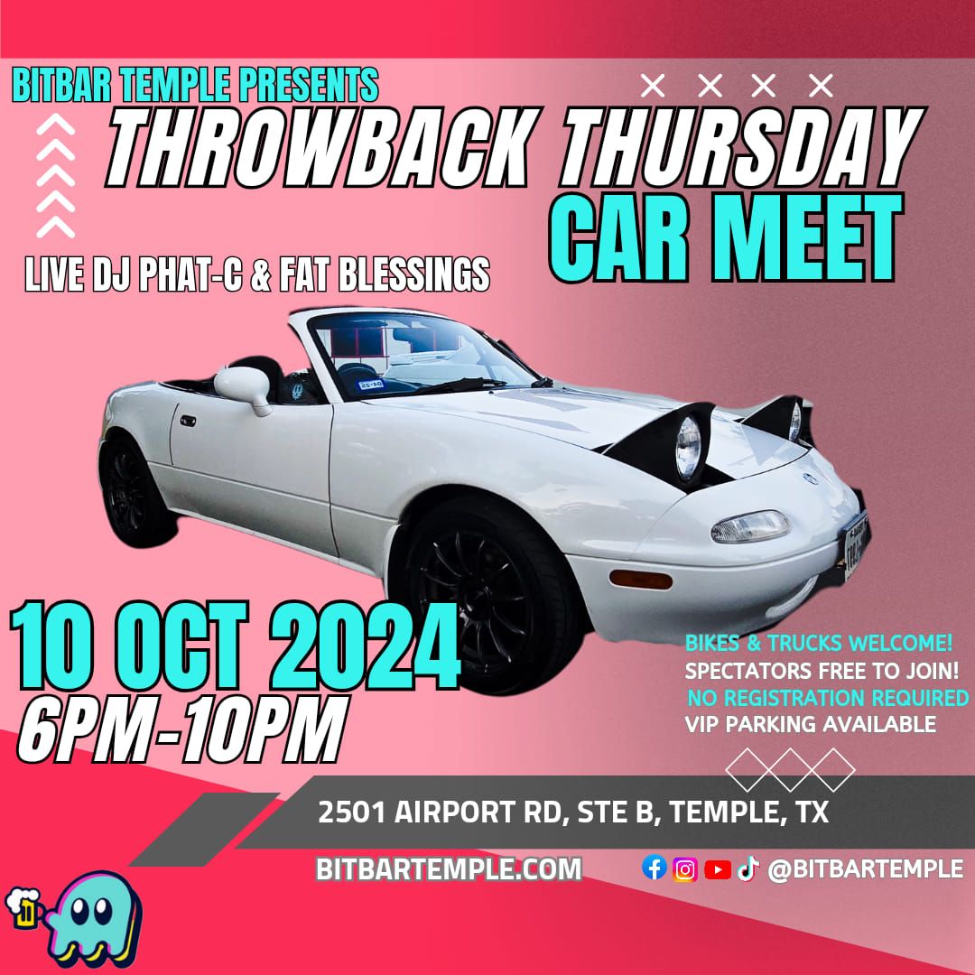 CAR MEET- THROWBACK THURSDAY