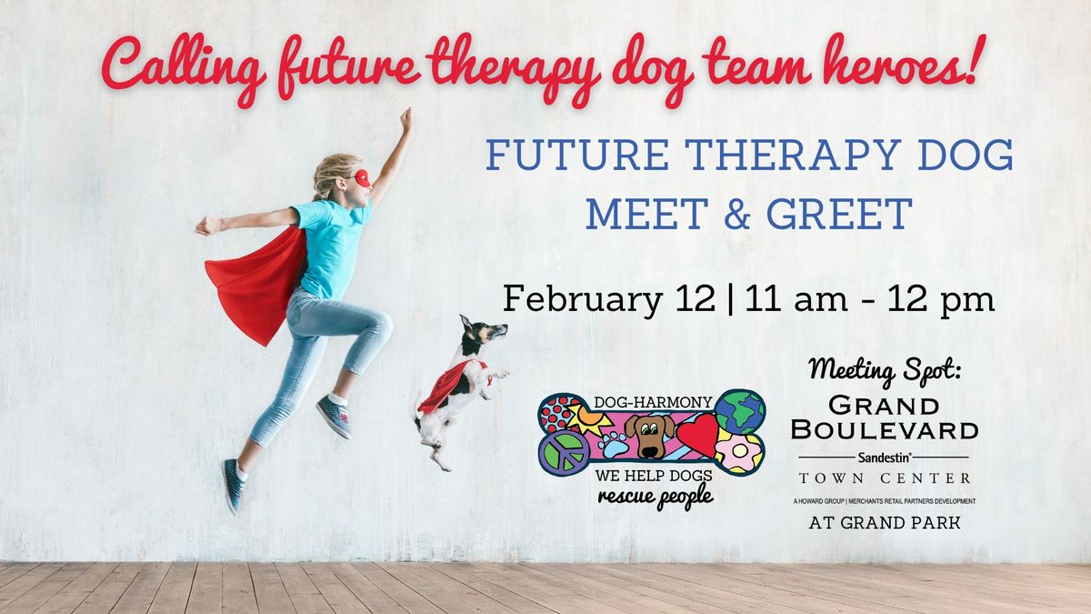 Future Therapy Dog Meet & Greet