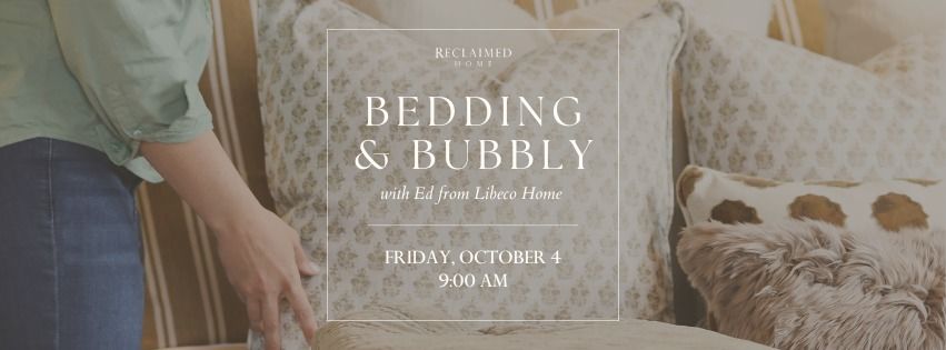 Bedding & Bubbly