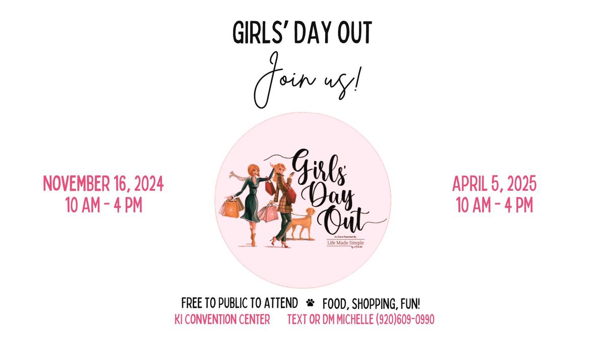 \u2728Girl\u2019s Day Out 2024 November Show\u2728