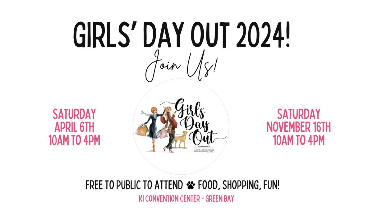 \u2728Girl\u2019s Day Out 2024 November Show\u2728