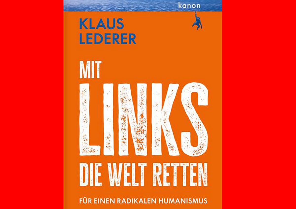 Lesung und Gespr\u00e4ch: MIT LINKS DIE WELT RETTEN - Klaus Lederer und Hans-Dieter Sch\u00fctt