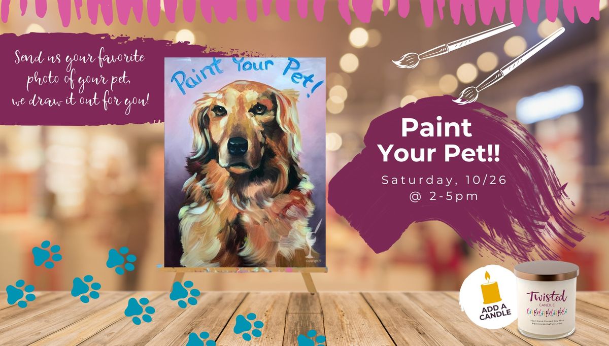 PAINT YOUR PET!