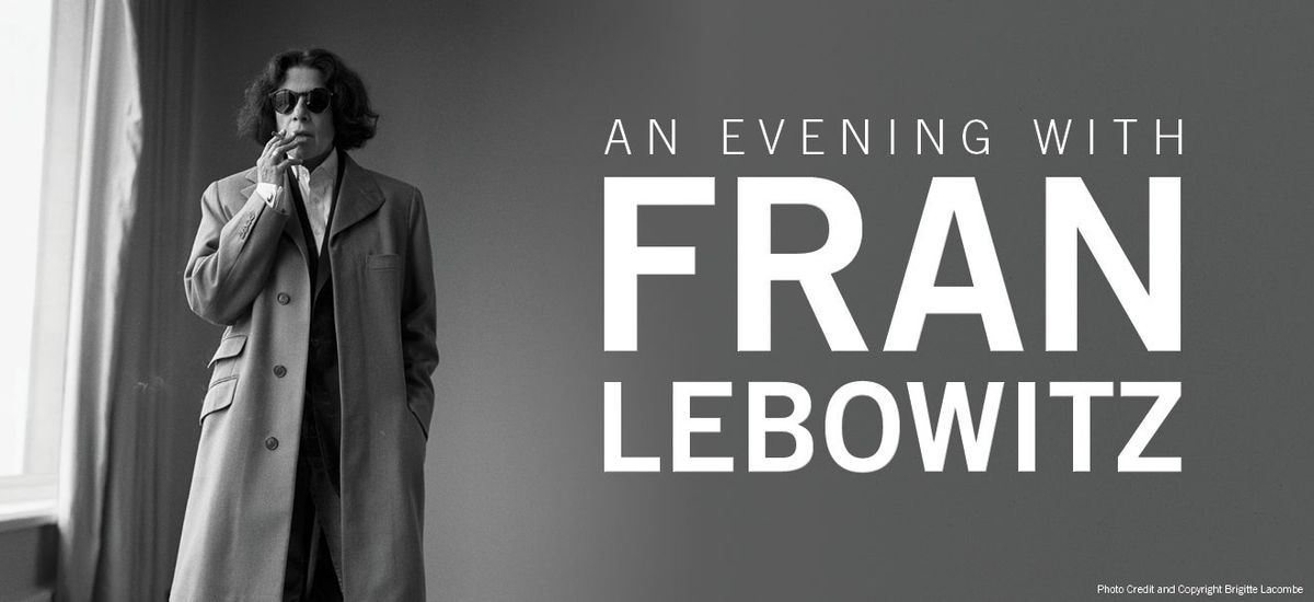 Fran Lebowitz at Fisher Theatre Detroit