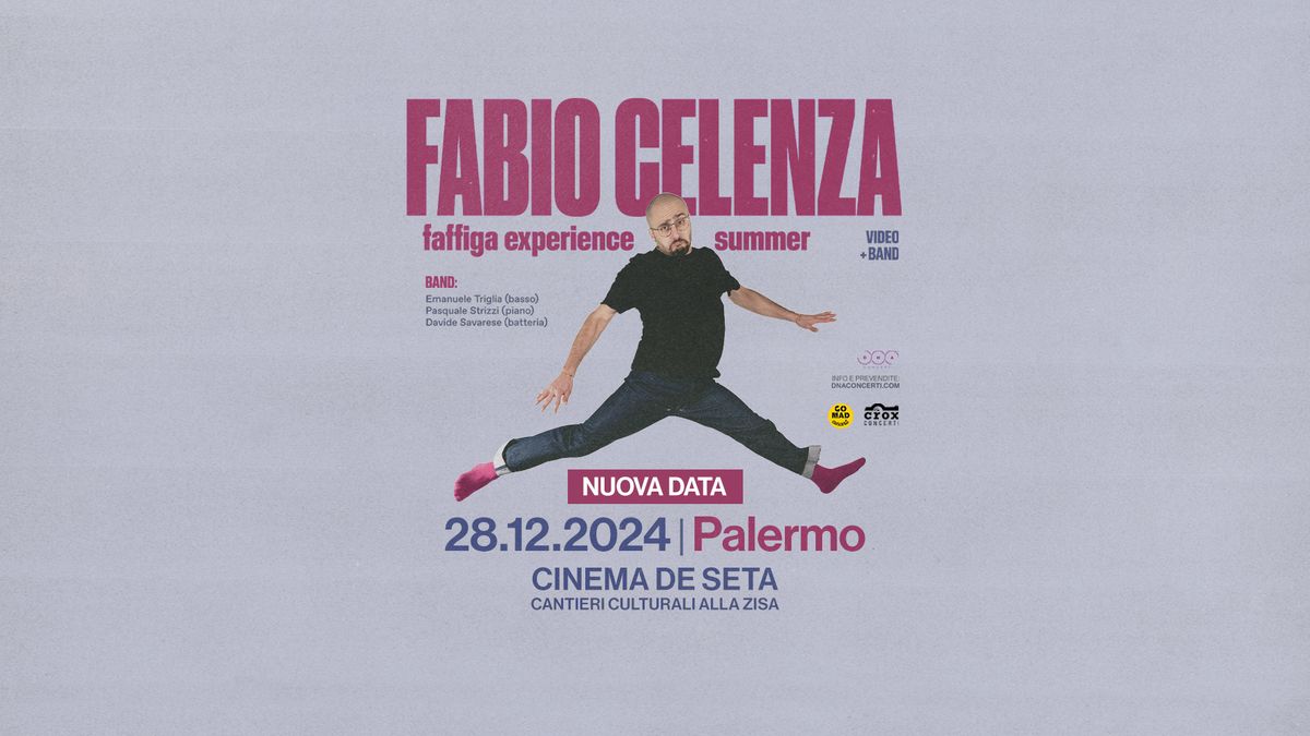 CAMBIO DATA! Fabio Celenza LIVE a Palermo - Faffiga Experience