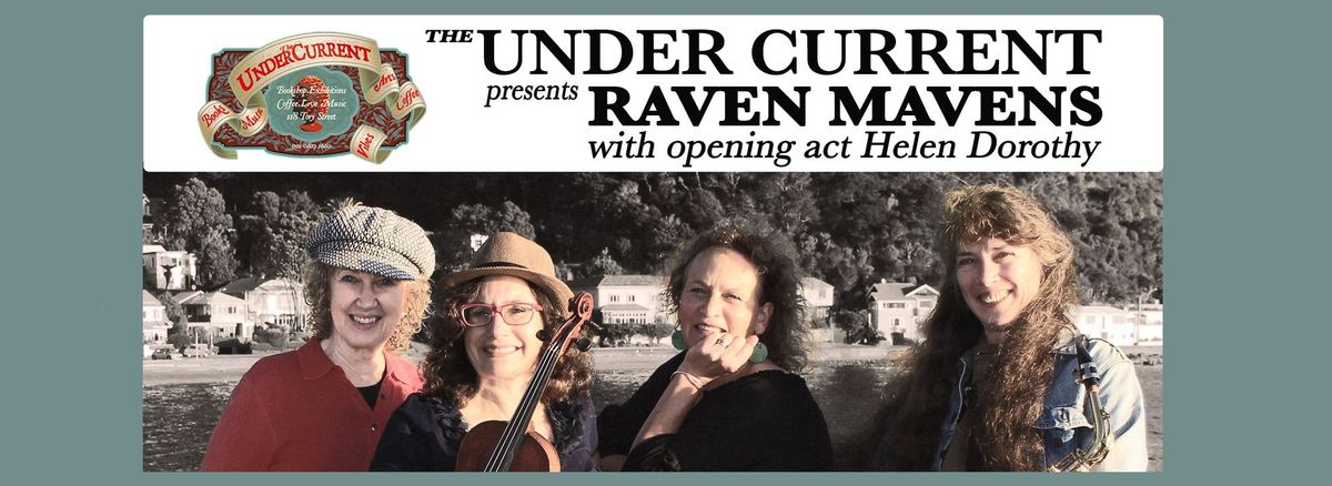 RavenMavens live at Undercurrent