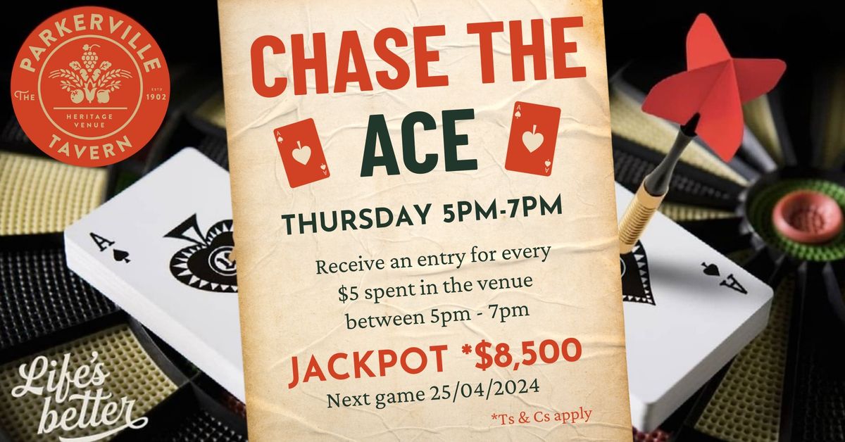 $8,500 Jackpot at this week's Chase the Ace