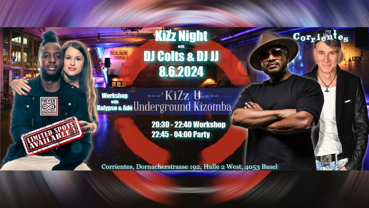 KiZz Night 8.6.2024 with DJ Colts & JJ \/ 120min. Worskhop with Kalypso & Ad\u00e9 
