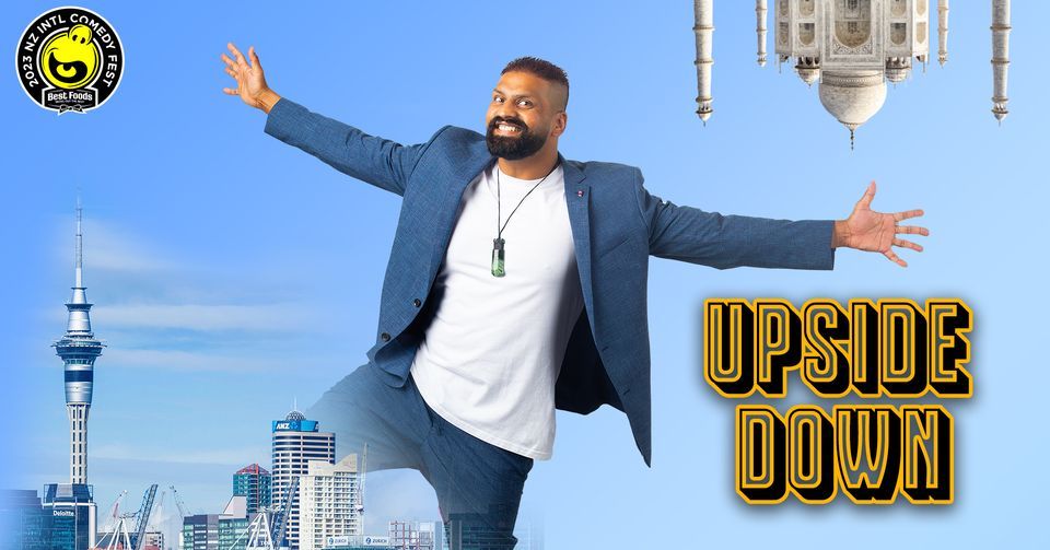 Upside Down | NZ International Comedy Festival 2023 | Auckland