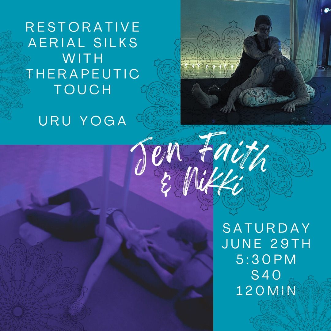 Restorative Aerial Silks with Therapeutic Touch