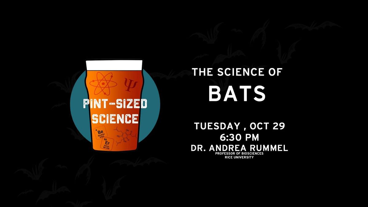 Pint-Sized Science - The Science of Bats