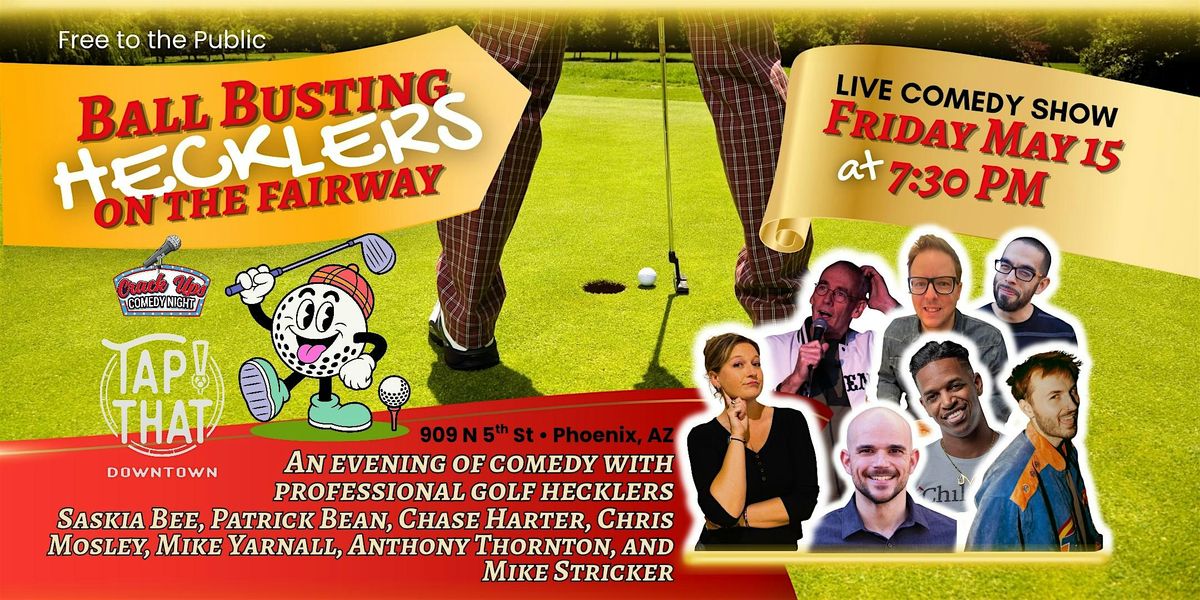 Ball Busting Hecklers Comedy Show