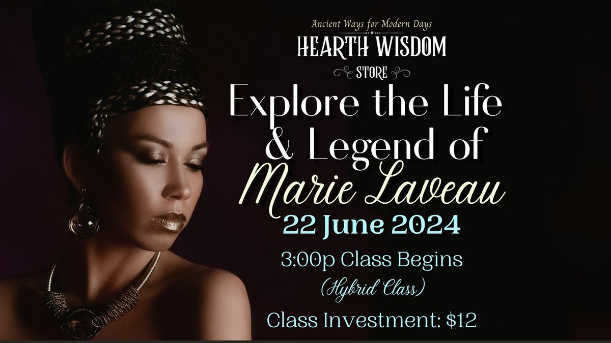 Explore the Life & Legend of Marie Laveau