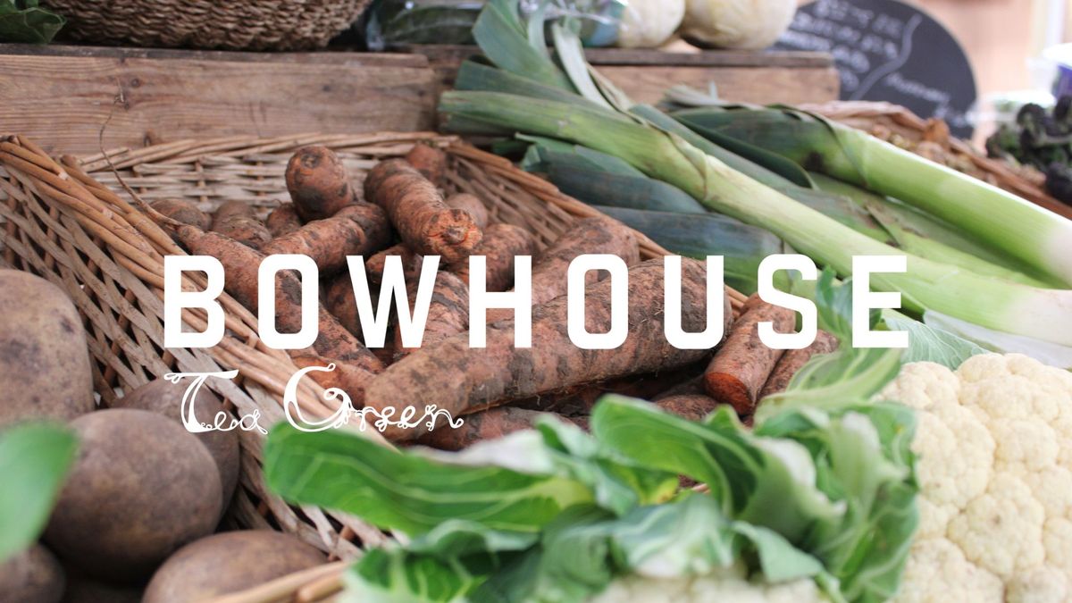 Bowhouse Market Weekend - April 