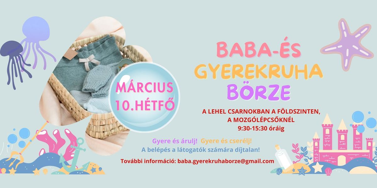 Baba-\u00e9s Gyerekruha B\u00f6rze a Lehel Csarnokban