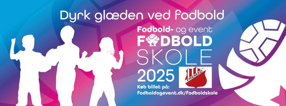 F&E Fodboldskole 2025 \/ S\u00f8nderborg Fremad - uge 27, 2025