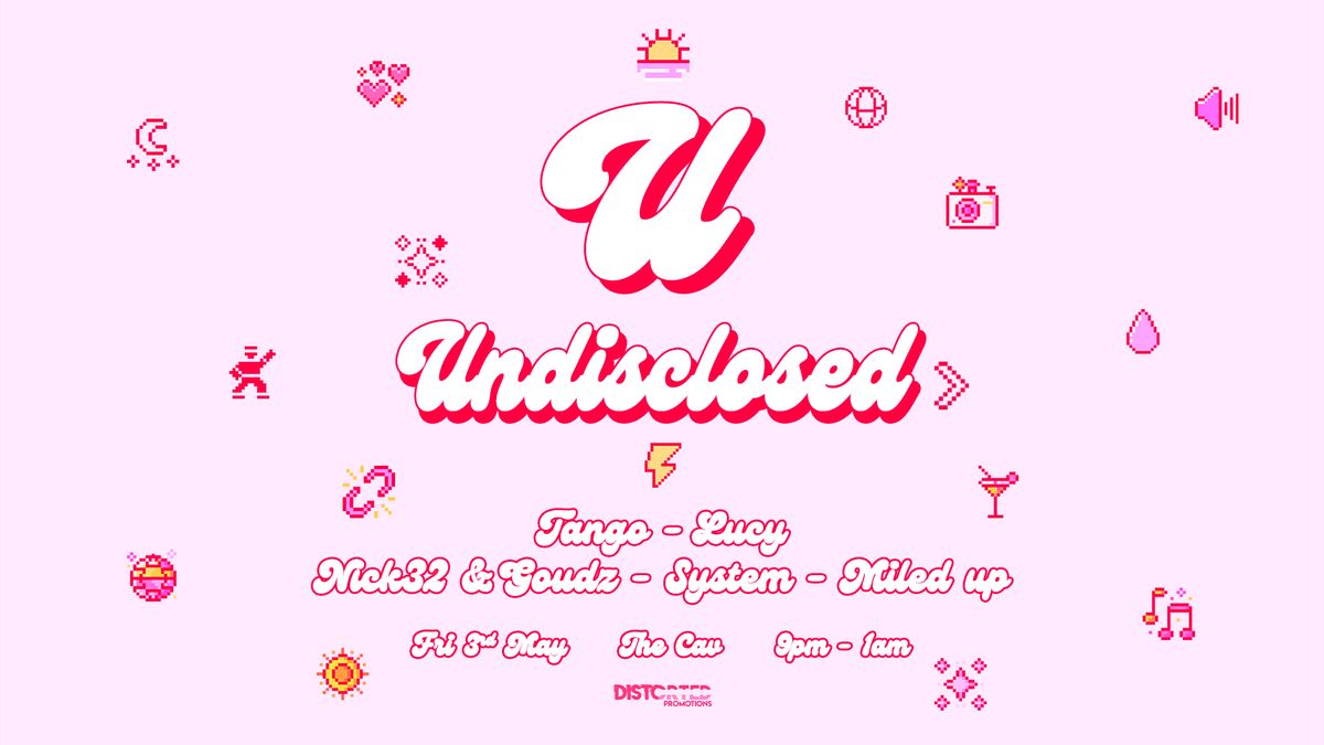 Distorted Promotions Presents: Undisclosed 