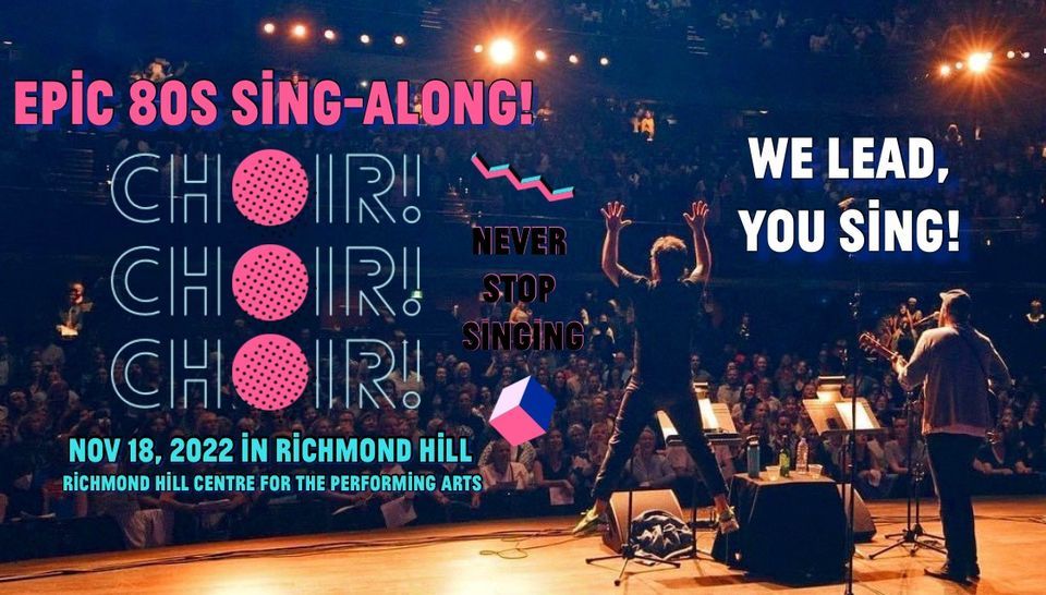 epic-80s-sing-along-in-richmond-hill-richmond-hill-centre-for-the