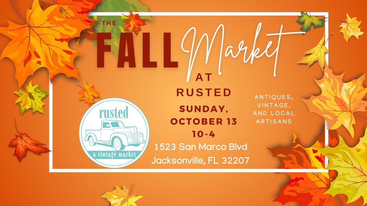 The Fall Market at Rusted