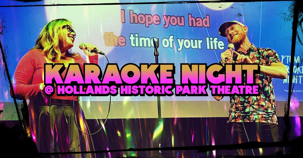 Karaoke Night \u2605 Park Theatre 