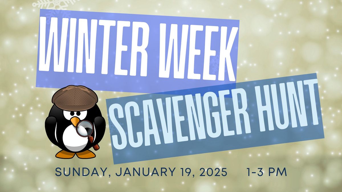 Winter Week Scavenger Hunt