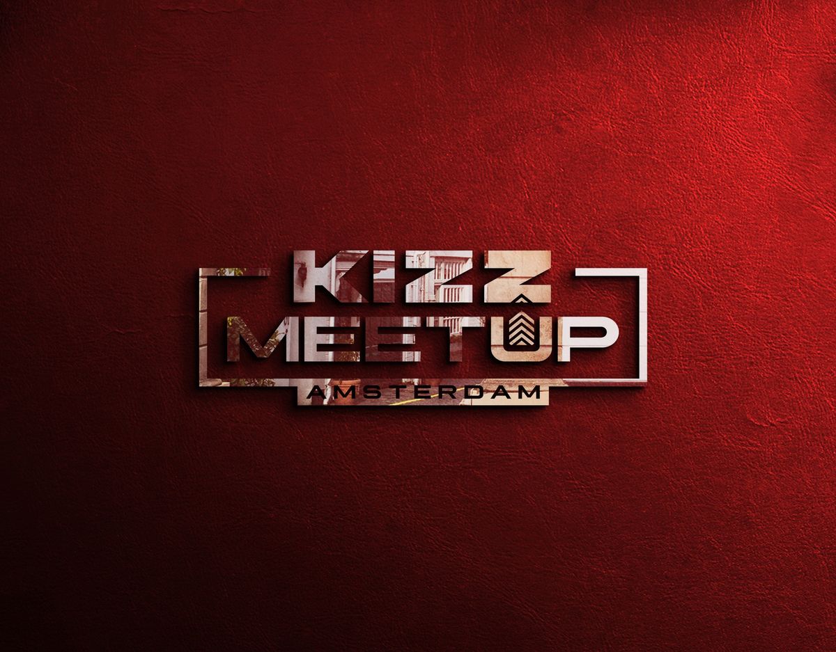 KIZZ MeetUp 'Amsterdam': More info soon