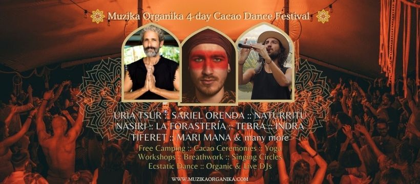 Muzika Organika Cacao Dance Festival - A Magical 4- Day Festival to Ignite Your Heart and Spirit