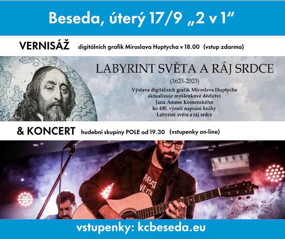 Vernis\u00e1\u017e digig\u00e1ln\u00edch grafik Miroslava Huptycha a koncert skupiny POLE