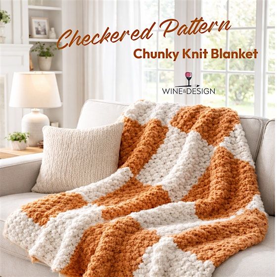 Chunky Blanket- Checkered Pattern Workshop