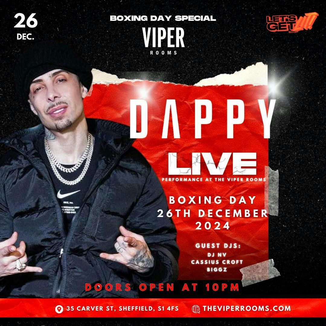 Boxing Day Special - Presents DAPPY!!!!