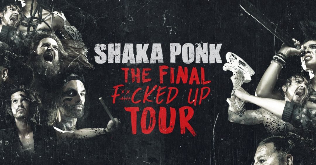 SHAKA PONK \u2022 The Final F#*cked Up Tour | Lille