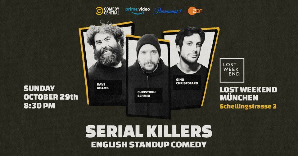 Serial Killers - English Standup Comedy Night in Munich