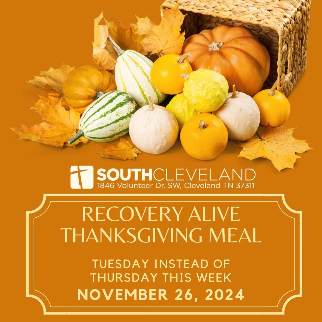 Recovery Alive Thanksgiving Meal