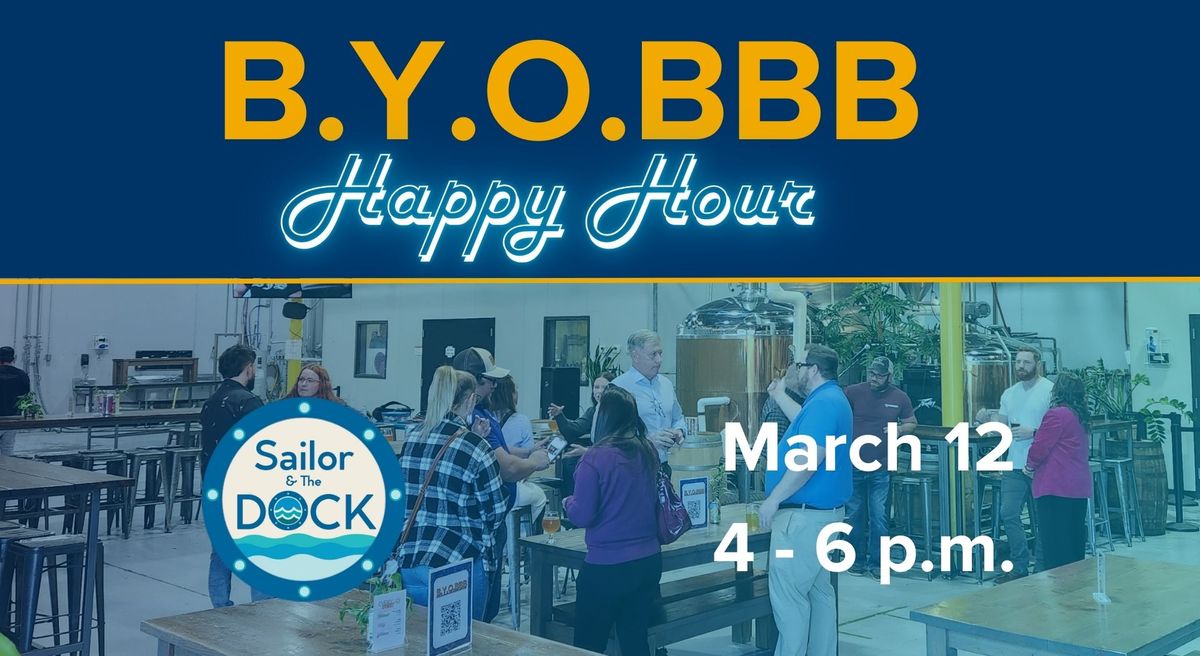 B.Y.O.BBB Happy Hour