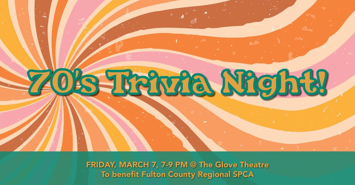 70's Trivia Night @ The Glove! 