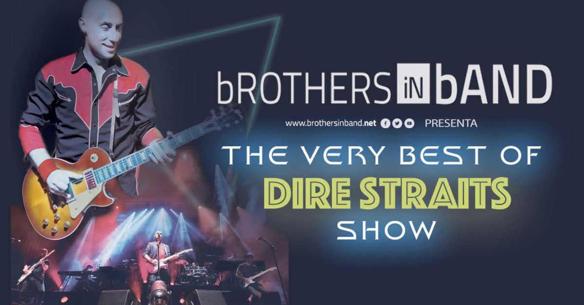 Salt (Girona) :: The Very Best of dIRE sTRAITS :: bROTHERS iN bAND