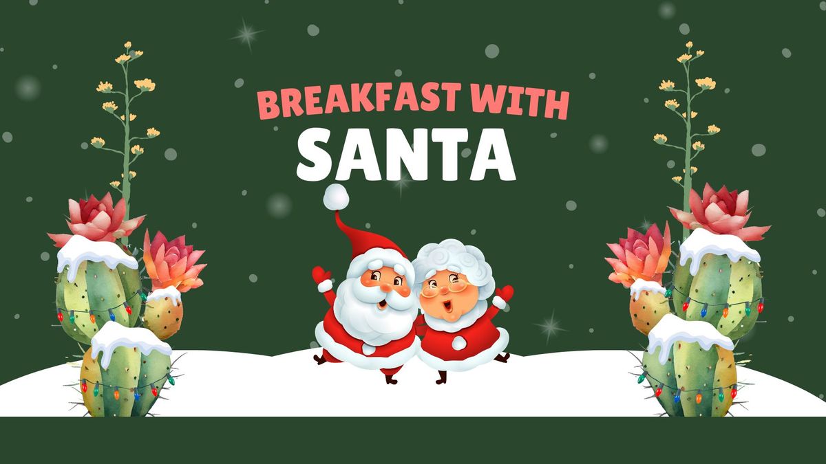 Breakfast with Santa at El Conquistador Tucson