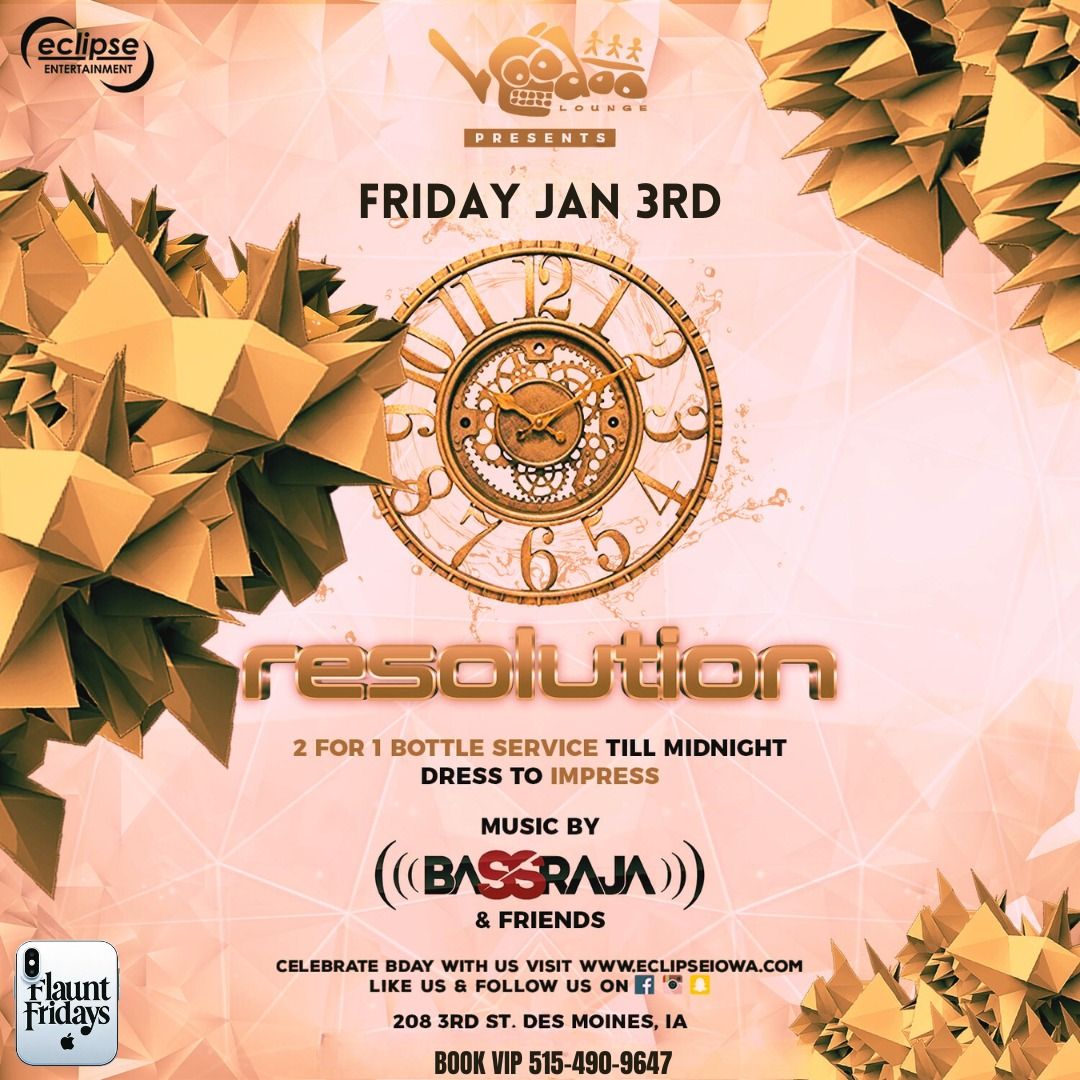 RESOLUTION 2025 : FIRST FRIDAYS AT VOODOO 