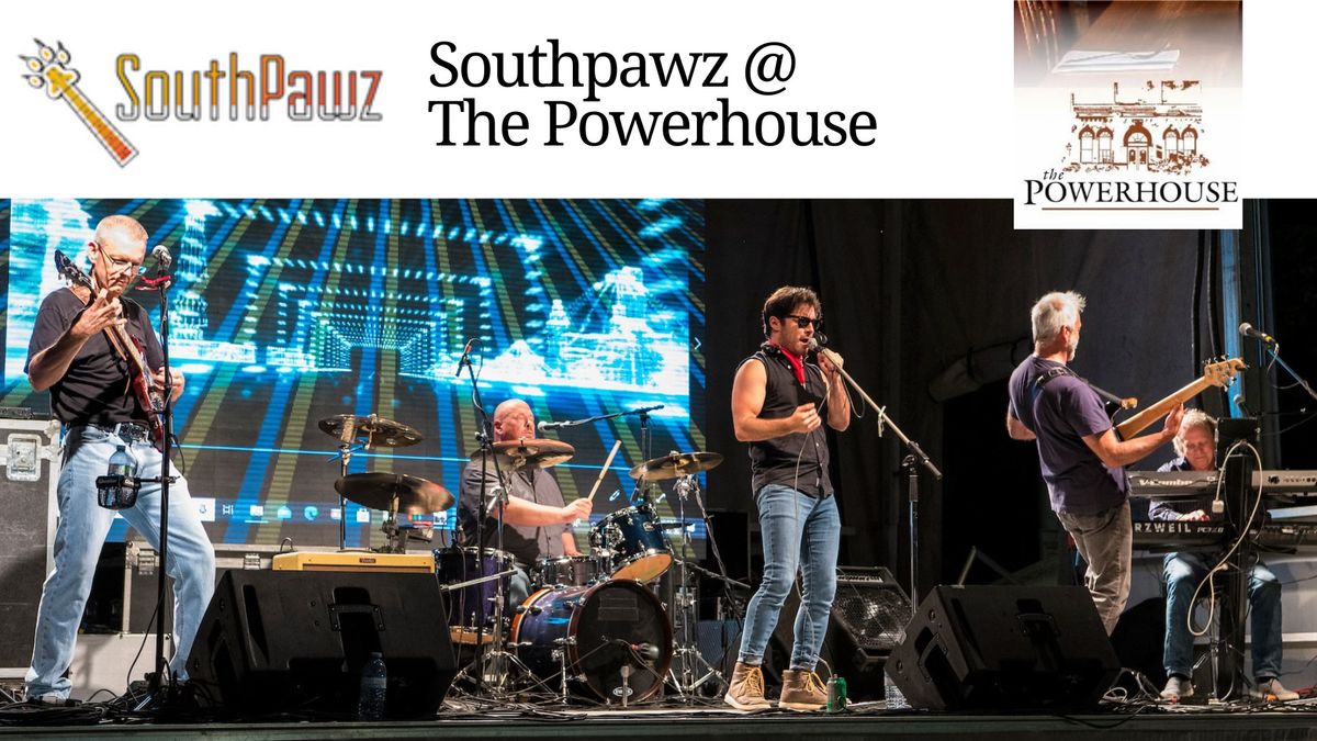 Southpawz at the Powerhouse