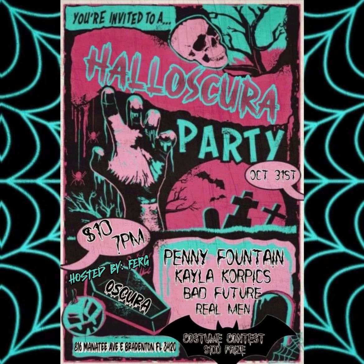 HallOscura ft. Penny Fountain, Kayla Korpics, Bad Future, & Real Men @ Oscura