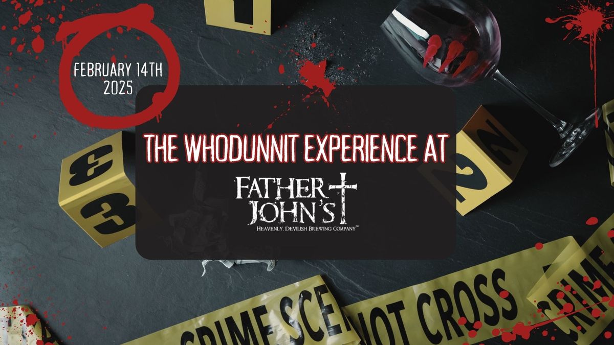 Valentine's Murder Mystery at Father John's