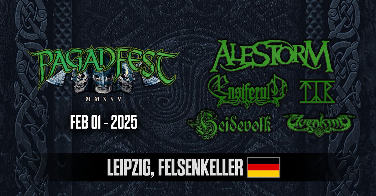 Paganfest MMXXV Leipzig - Alestorm, Ensiferum, T\u00fdr, Heidevolk, Elvenking