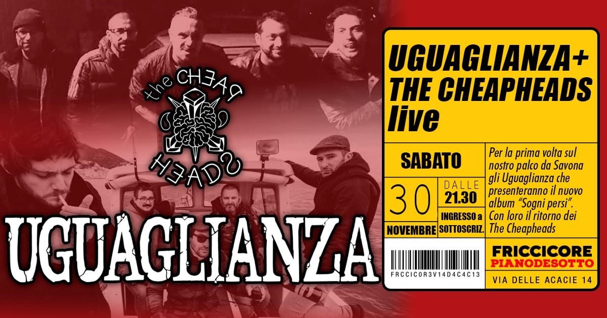 Uguaglianza+The Cheapheads_live@Friccicore