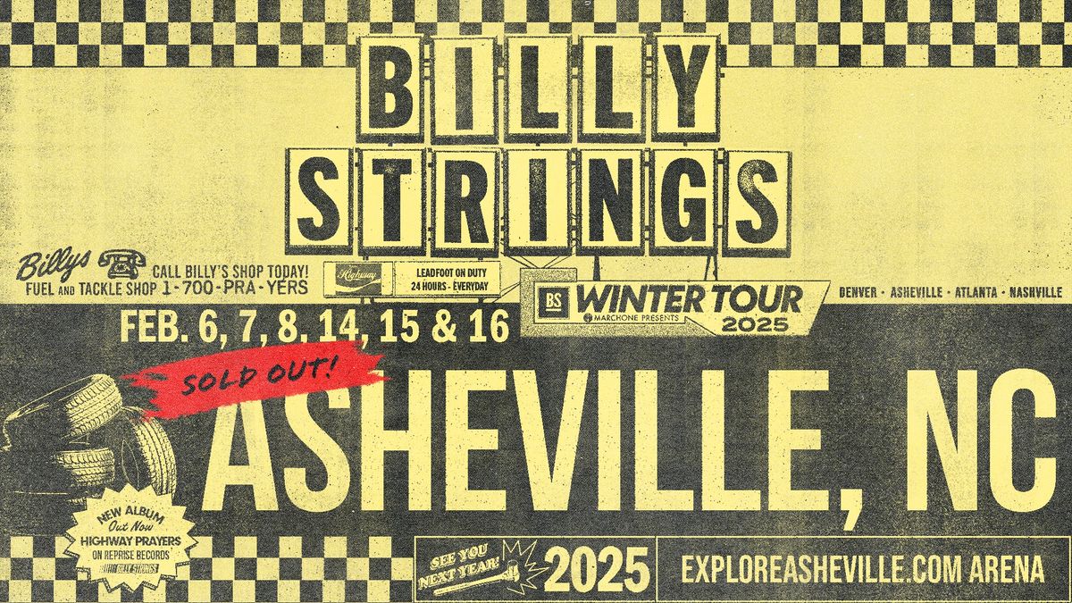 Billy Strings - Asheville, NC - 6 Nights!