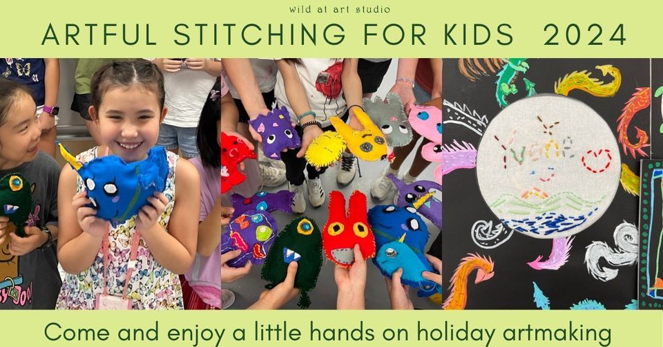 Artful Stitching For Kids 2024
