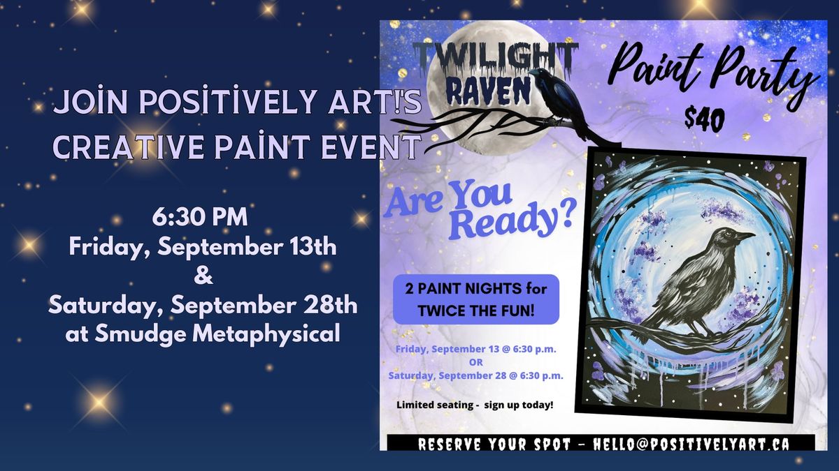 Twilight Raven Magical Paint Night